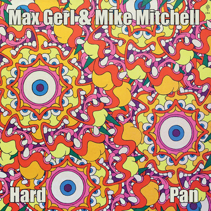 Max Gerl & Mike Mitchell - Hard Pan (Double 12" vinyl LP 45 RPM)