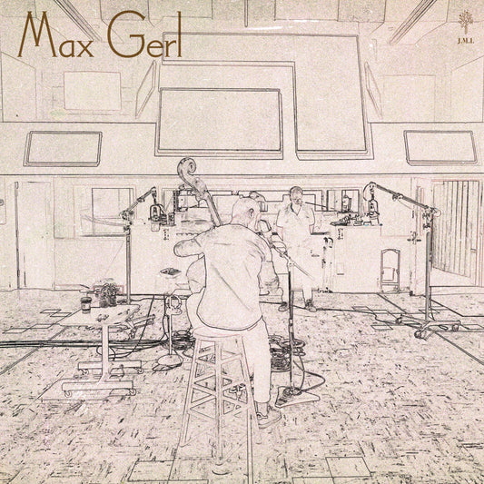 Max Gerl - Max Gerl (12" vinyl LP)