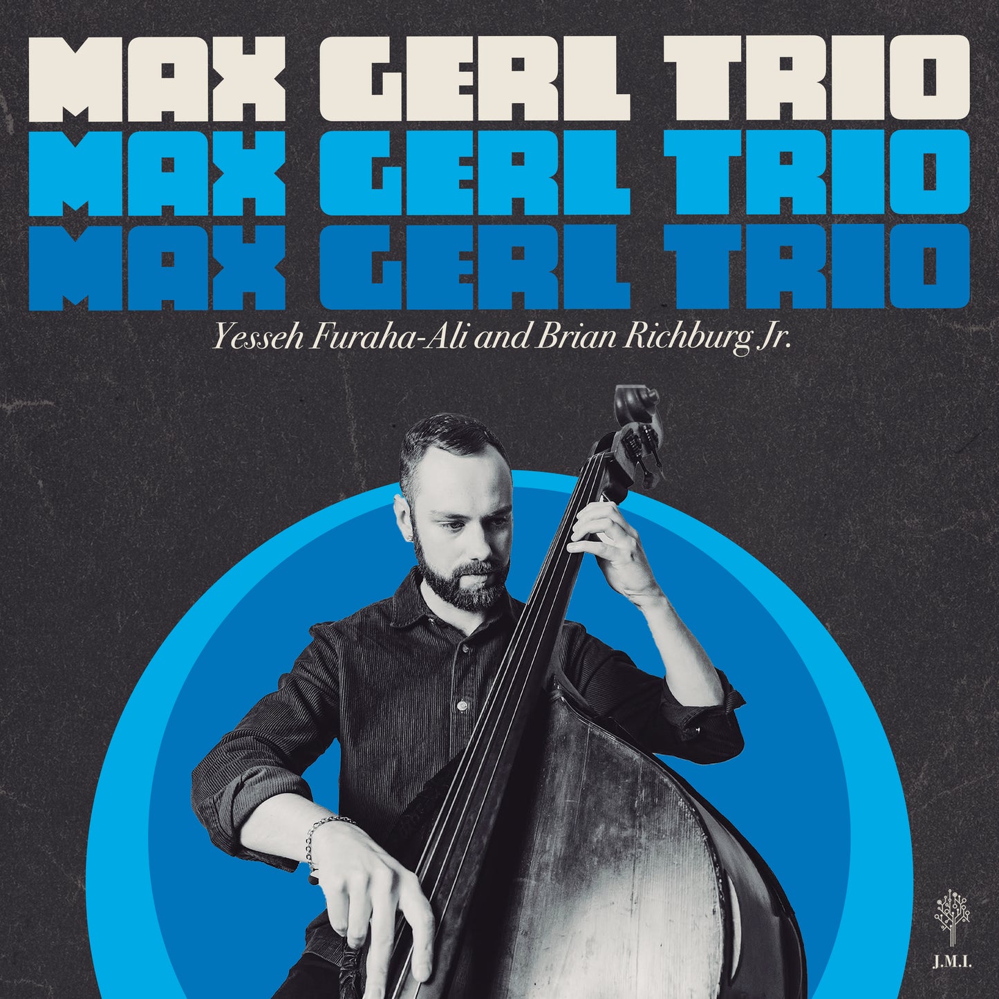 Max Gerl - Max Gerl Trio (12" vinyl LP)