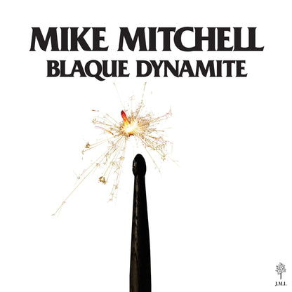 Mike Mitchell - Blaque Dynamite (Double 12" vinyl LP)