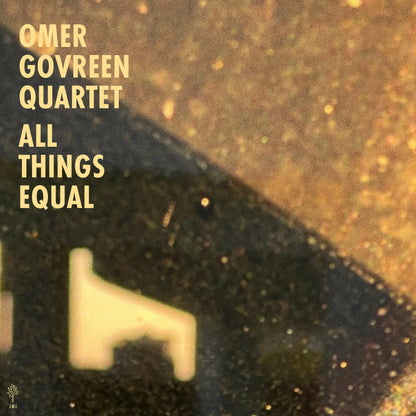 Omer Govreen Quartet - All Things Equal (12" Vinyl LP)