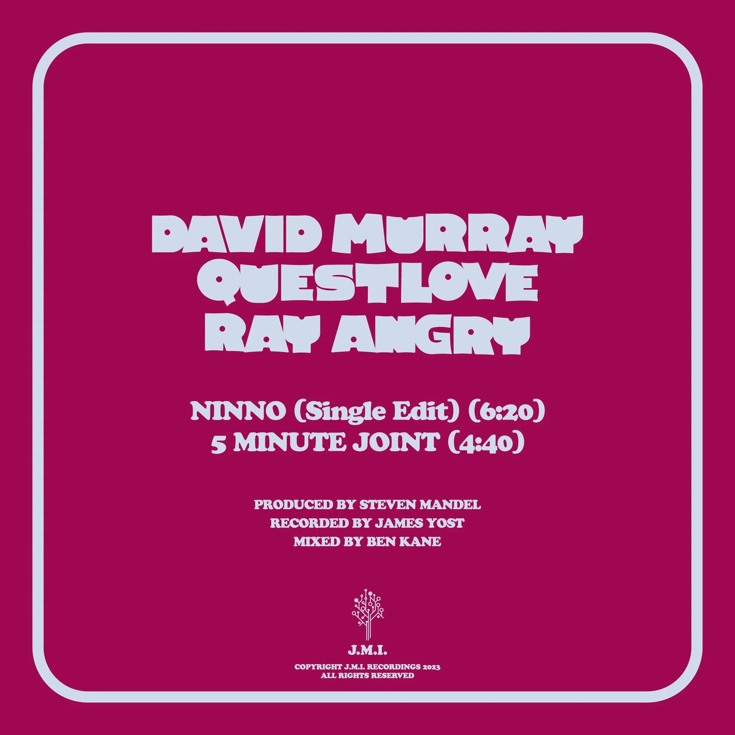 David Murray, Questlove, Ray Angry - Ninno b/w 5 Minute Joint (7" vinyl single 45 RPM)